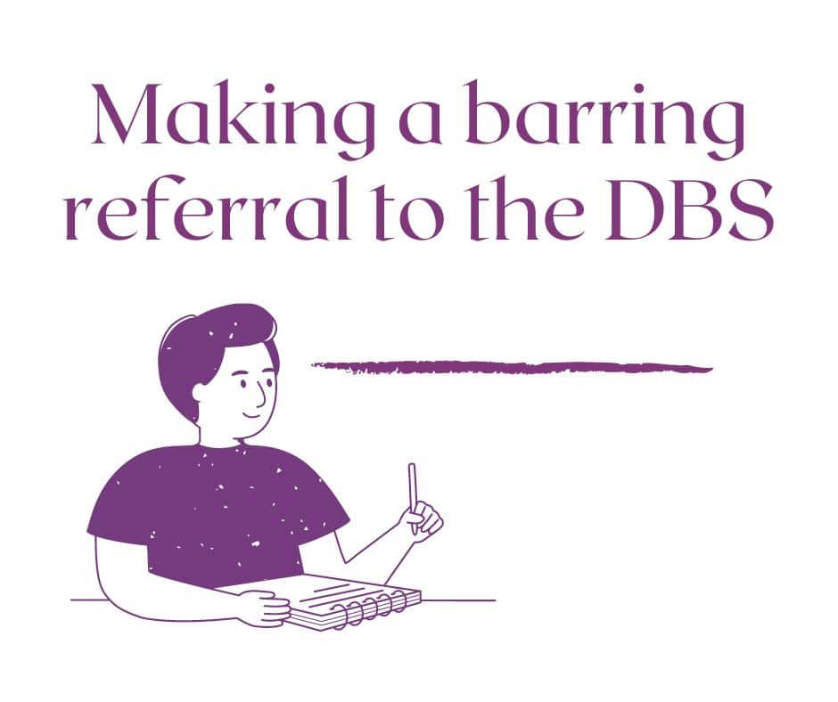 Making a barring dbs referral