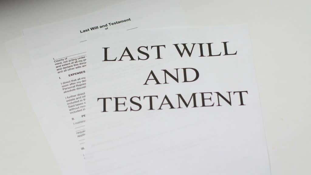 Black and white document with the words 'Last Will and Testament'